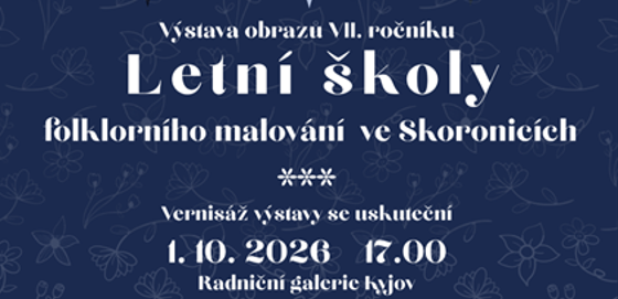 Zveme vás na slavnostní vernisáž výstavy obrazů VII. ročníku Letní školy folklorního malování ve Skoronicích