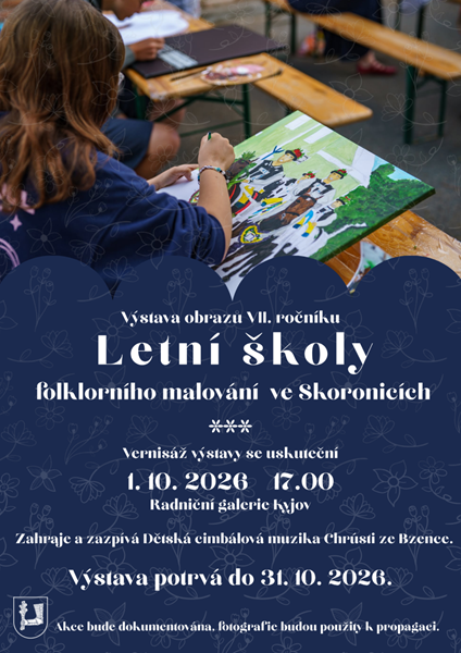Zveme vás na slavnostní vernisáž výstavy obrazů VII. ročníku Letní školy folklorního malování ve Skoronicích