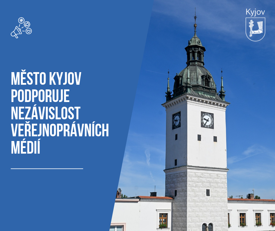 Prohlášení města Kyjova na podporu nezávislosti veřejnoprávních médií